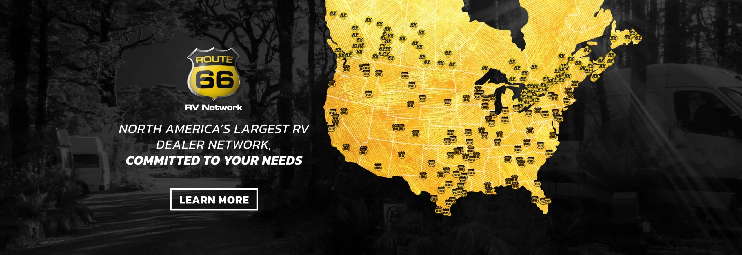 map of united states, logo of Route 66 RV Network, text that reads: North America's Largest RV Dealer Network, Committed to your needs, button that reads: learn more